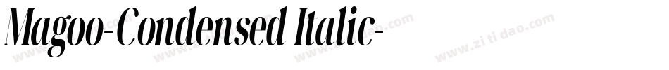 Magoo-Condensed Italic字体转换